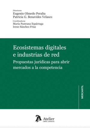 Ecosistemas digitales e industrias de red