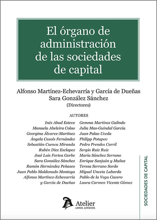 El órgano de administración de las sociedades de capital