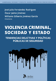 Violencia criminal, sociedad y Estado