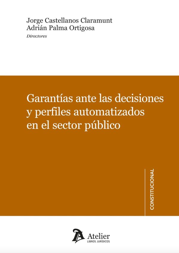 Garantías ante las decisiones y perfiles automatizados en el sector público