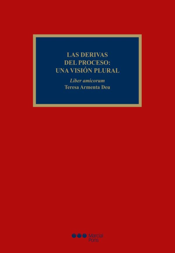 Las derivas del proceso: una visión plural