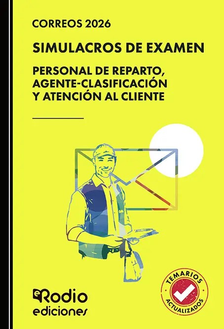 Correos 2026. SIMULACROS DE EXAMEN. Personal de Reparto, Agente-Clasificación y Atención al Cliente