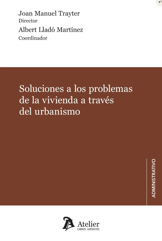 Soluciones a los problemas de la vivienda a través del urbanismo