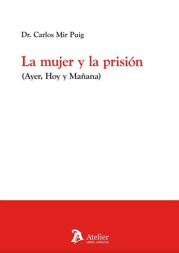La mujer y la prisión (Ayer, Hoy y Mañana)