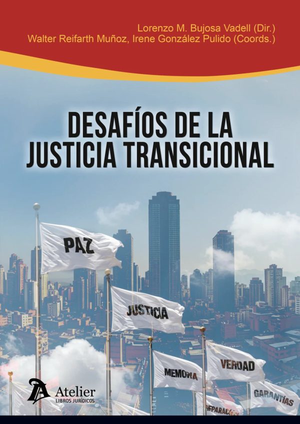Desafíos de la justicia transicional