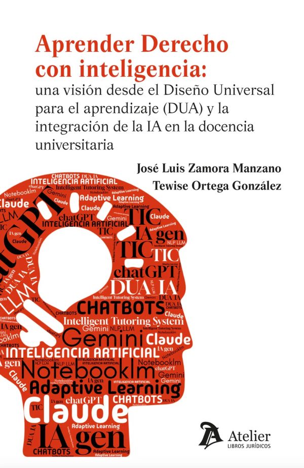 Aprender derecho con inteligencia: una visión desde el Diseño Universal para el Aprendizaje (DUA) y la integración de la IA en la docencia universitaria