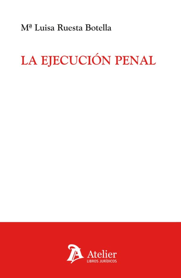 La ejecución penal