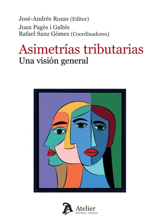 Asimetrías tributarias. Una visión general