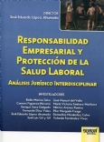 Responsabilidad empresarial y protección de la salud laboral