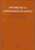 Historia de la Criminología en España