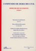 Compendio de Derecho Civil. Tomo V. Derecho de Sucesiones