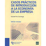 Casos prácticos de introducción a la economía de la empresa