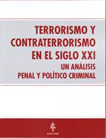 Terrorismo y Contraterrorismo en el siglo XXI