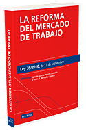 La reforma del mercado de trabajo.