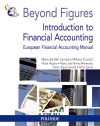 Beyond Figures. Introduction to Financial Accounting. European Financial Accounting Manual