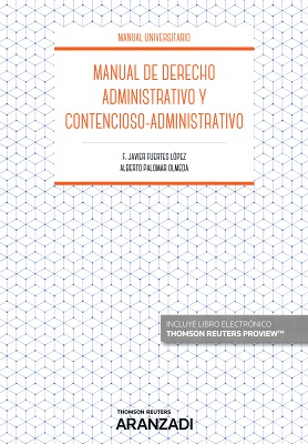 Manual de derecho administrativo y contencioso-administrativo