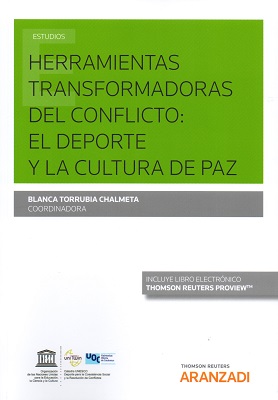 Herramientas transformadoras del conflicto: el deporte y la cultura de paz