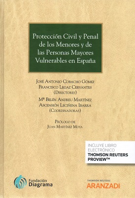 Protección Civil y Penal de los Menores y de las Personas Mayores Vulnerables en España