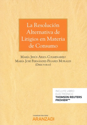 La resolución alternativa de litigios en materia de consumo