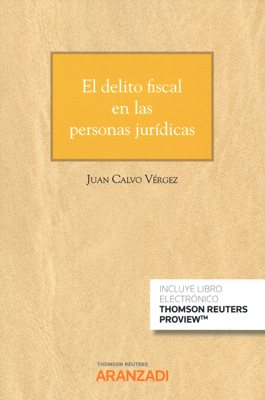El delito fiscal en las personas jurídicas