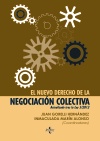 El nuevo derecho de la negociación colectiva