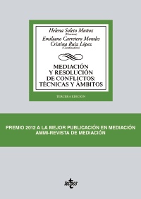 Mediación y resolución de conflictos. Técnicas y ámbitos