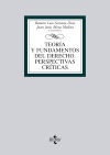 Teoría y fundamentos del Derecho. Perspectivas críticas