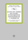 Entes sin ánimo de lucro. Fundamentos sociológicos y jurídicos