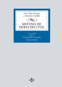 Sistema de Derecho Civil. Vol III. Tomo 2. Derechos Reales en particular