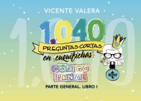 1040 preguntas cortas en «cuquifichas» Código Penal