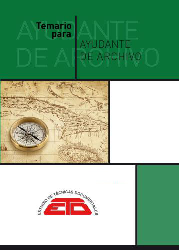 Temario para ayudante de archivo. 2 volúmenes