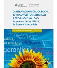Contratación Pública Local 2011. Conceptos esenciales y aspectos prácticos