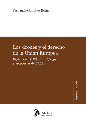Los drones y el derecho de Unión Europea