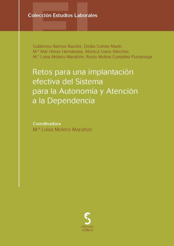 Retos para una implantación efectiva del sistema para la autonomía y atención a la dependencia
