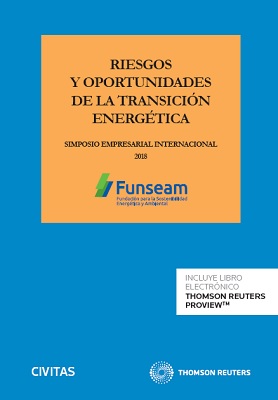 Riesgos y oportunidades de la transición energética
