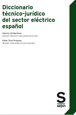 Diccionario técnico-jurídico del sector eléctrico español
