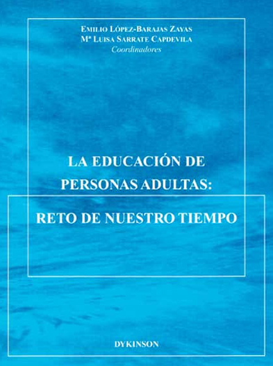 La educación de personas adultas: reto de nuestro tiempo