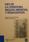 Ejes de la literatura inglesa medieval y renacentista