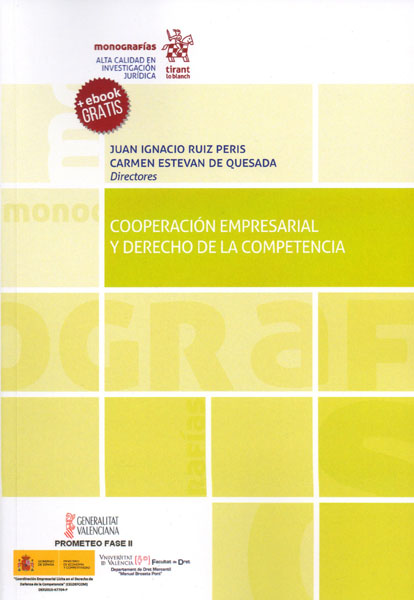 Cooperación empresarial y Derecho de la competencia