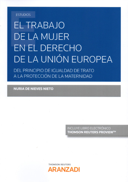 El trabajo de la mujer en el derecho de la Unión Europea
