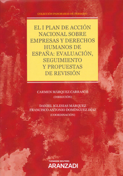 El I plan de acción nacional sobre empresas y derechos humanos de España: Evaluación seguimiento y propuestas de revisión