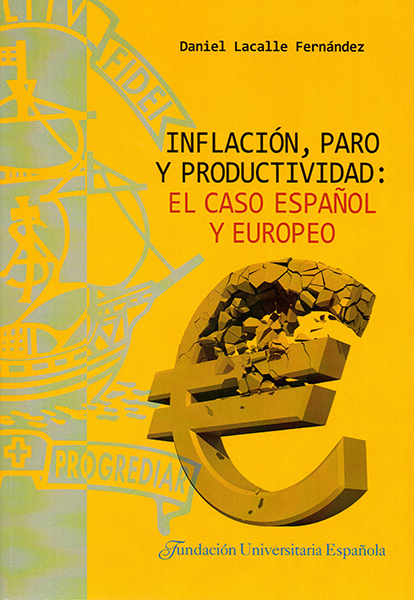 Inflación, paro y productividad: el caso español y europeo