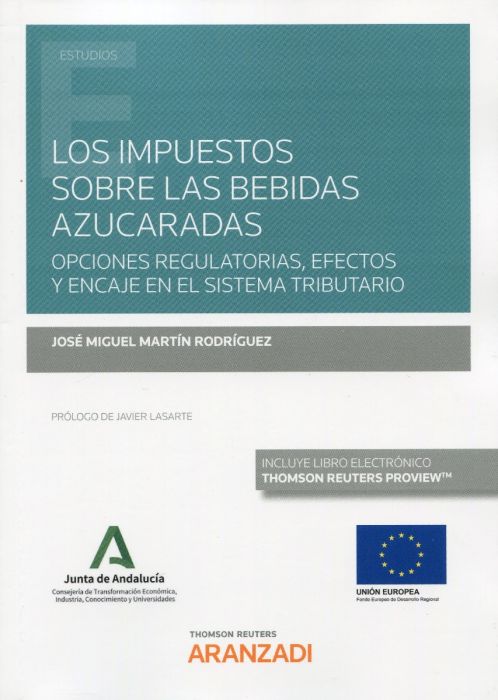 Los impuestos sobre las bebidas azucaradas. Opciones regulatorias, efectos y encaje en el sistema tributario
