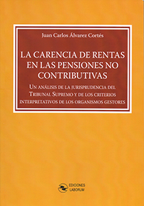La carencia de rentas en las pensiones no contributivas