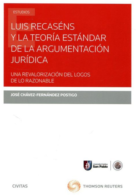 Luis Recaséns y la teoría estándar de la argumentación jurídica
