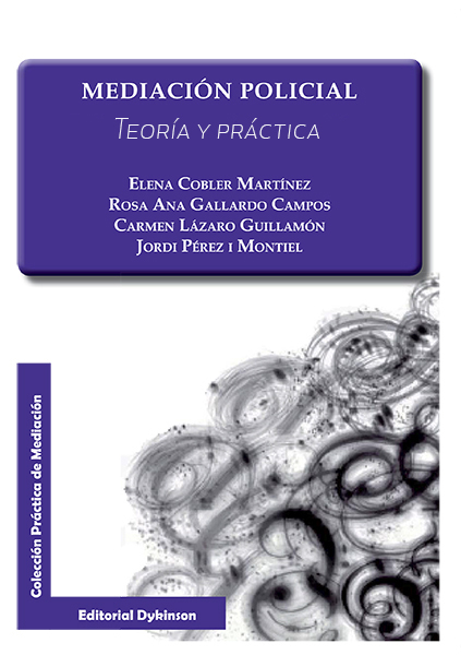Pack Mediación Policial. Teoría y Práctica