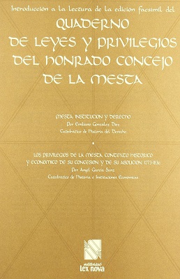 Quadernos de Leyes y Privilegios del Honrado Concejo de la Mesta