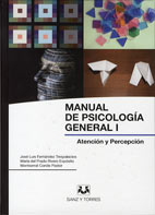 Manual de psicología general I. Atención y percepción