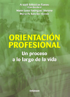 Orientacion Profesional. Un proceso a lo largo de la vida.
