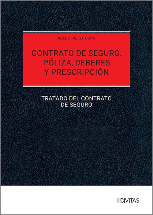 Contrato de seguro: póliza, deberes y prescripción
